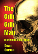 The Gilli Gilli Man