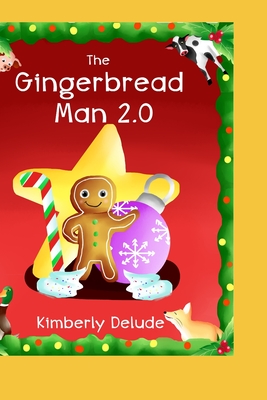 The Gingerbread Man 2.0 - Delude, Kimberly