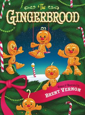 The Gingerbrood - Vernon, Brent