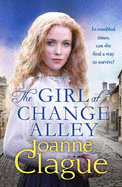 The Girl at Change Alley: A captivating Victorian saga of lies and redemption