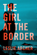 The Girl at the Border