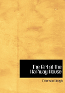 The Girl at the Halfway House