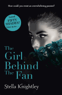 The Girl Behind the Fan: Hidden Women: 2