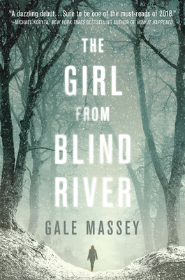 The Girl from Blind River - Massey, Gale