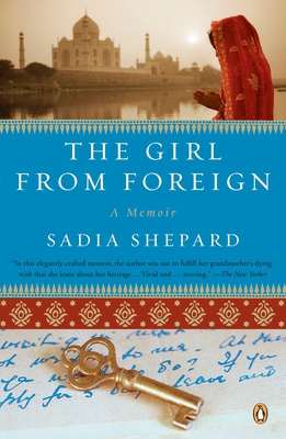The Girl from Foreign - Shepard, Sadia