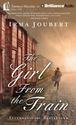 The Girl from the Train - Joubert, Irma, and Zimmerman, Sarah (Read by)