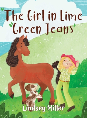 The Girl in Lime Green Jeans - Miller, Lindsey