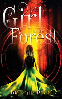 The Girl in the Forest - Dean, Bridgid