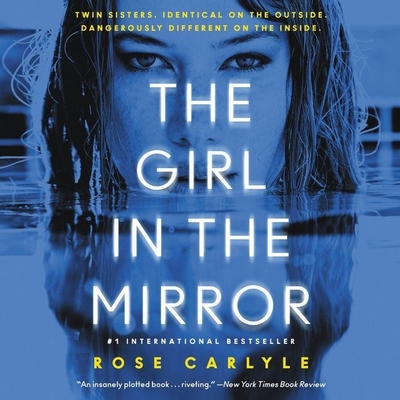 The Girl in the Mirror Lib/E - Robinson, Holly (Read by), and Carlyle, Rose