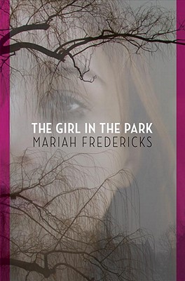 The Girl in the Park - Fredericks, Mariah