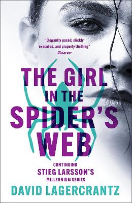 The Girl in the Spider's Web: A Dragon Tattoo story - Lagercrantz, David, and Goulding, George (Translated by)