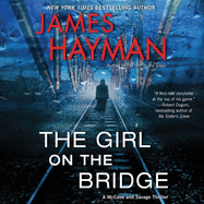 The Girl on the Bridge: A McCabe and Savage Thriller