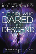The Girl Who Dared to Think 3: The Girl Who Dared to Descend