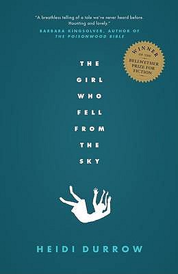 The Girl Who Fell from the Sky - Durrow, Heidi W.