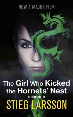 The Girl Who Kicked the Hornets' Nest - Larsson, Stieg