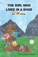 The Girl Who Lived in a Shoe and other Torn-Up Tales