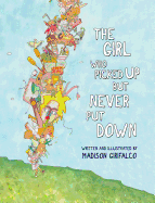 The Girl Who Picked Up But Never Put Down