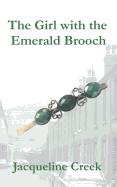 The Girl with the Emerald Brooch