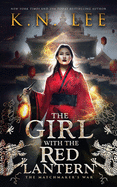 The Girl with the Red Lantern: An Epic Fantasy Adventure