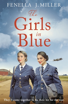 The Girls in Blue - Miller, Fenella J.