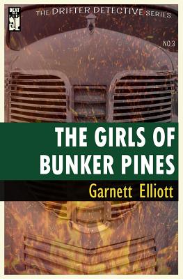 The Girls of Bunker Pines - Elliott, Garnett