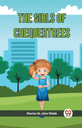 The Girls Of Chequertrees