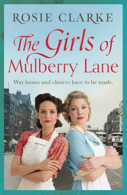 The Girls of Mulberry Lane - Clarke, Rosie