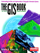 The GIS Book - Koret, George P, and Korte, George