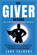 The GIVER Method