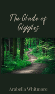 The Glade of Giggles