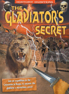 The Gladiator's Secret