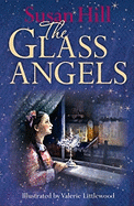The Glass Angels - Hill, Susan