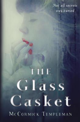 The Glass Casket - Templeman, McCormick