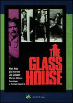 The Glass House - Tom Gries
