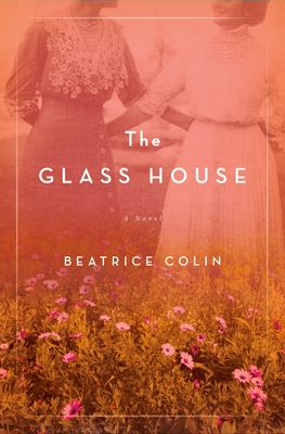 The Glass House - Colin, Beatrice