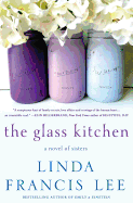 The Glass Kitchen: A Novel of Sisters