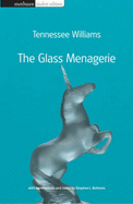 The "Glass Menagerie"
