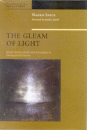 The Gleam of Light: Moral Perfectionism and Education in Dewey and Emerson