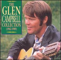 The Glen Campbell Collection (1962-1989): Gentle on My Mind - Glen Campbell