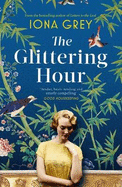 The Glittering Hour: The most heartbreakingly emotional historical romance you'll read this year