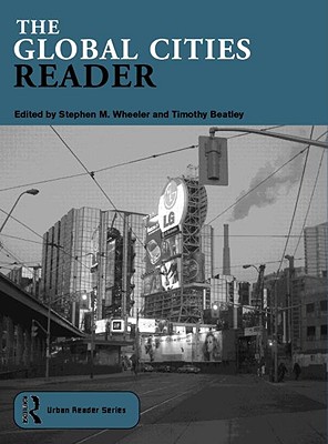 The Global Cities Reader - Keil, Roger (Editor)