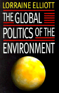 The Global Politics of the Enviorment