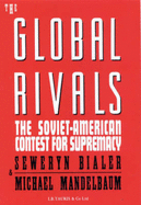 The Global Rivals: Soviet-American Contest for Supremacy