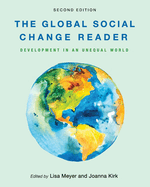 The Global Social Change Reader: Development in an Unequal World