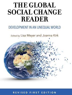 The Global Social Change Reader - Meyer, Lisa