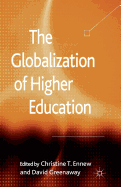 The Globalization of Higher Education