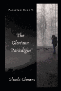The Gloriana Paradigm: A Paradigm Book #1