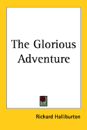 The Glorious Adventure