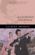 The Glorious Prodigal: 1917