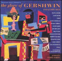 The Glory of Gershwin - Various Artists